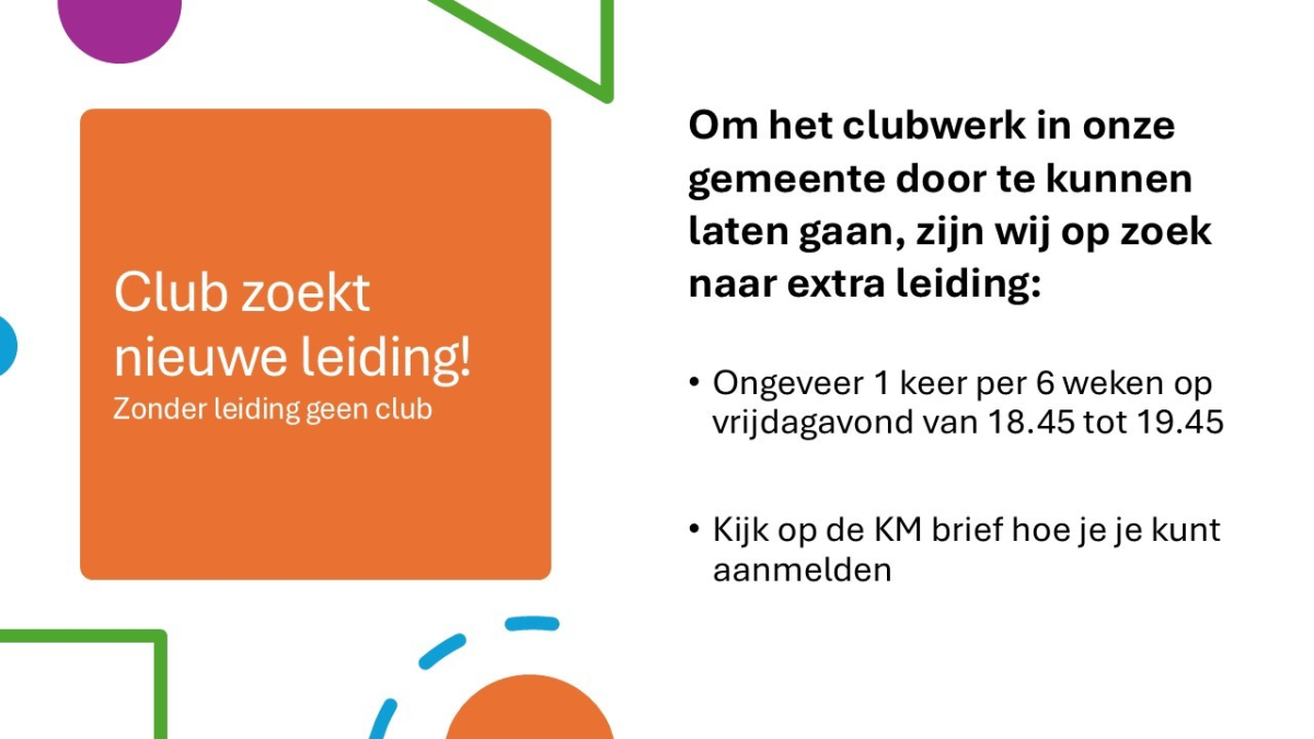 Extra leiding gezocht